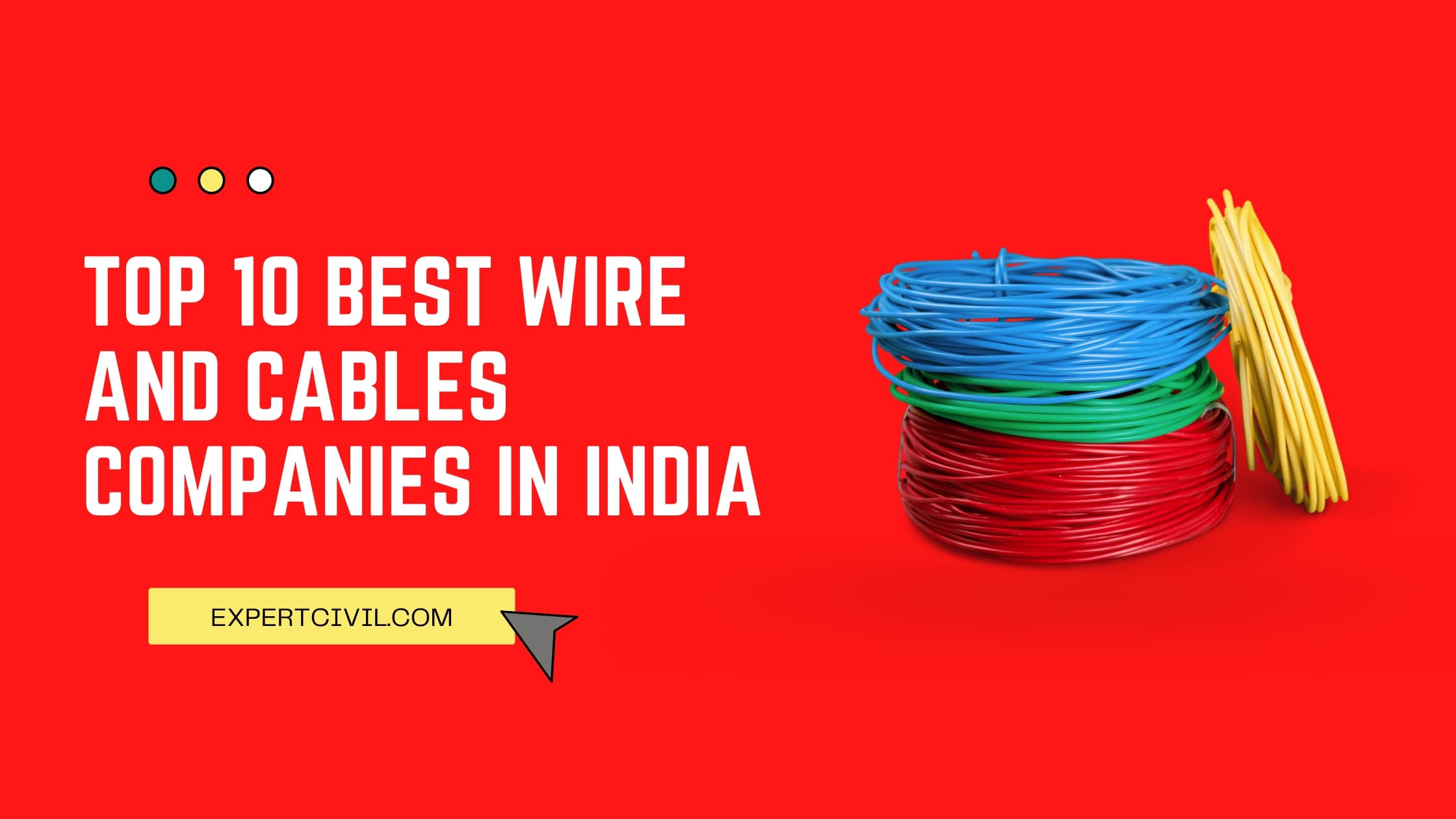 Top 10 Best Wire and Cables Company in India [2022]