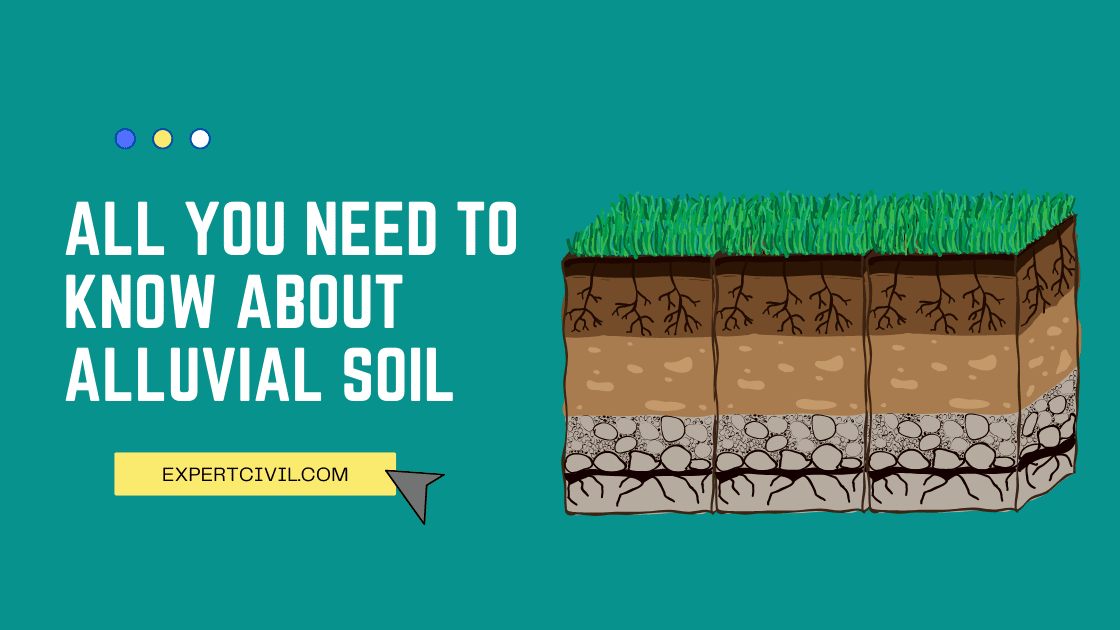 alluvial-soil-its-types-distribution-characteristics-and-chemical