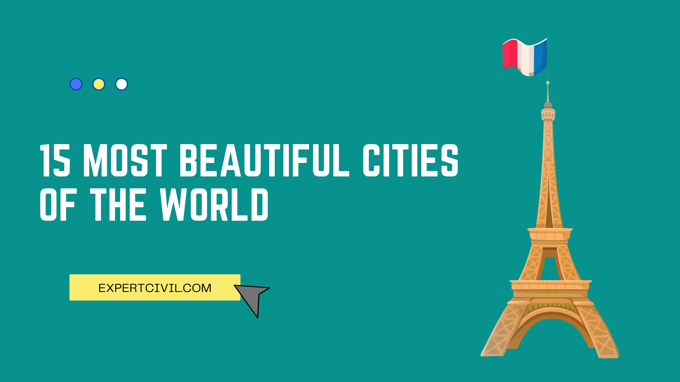 Top 15 Most Beautiful Cities of the World