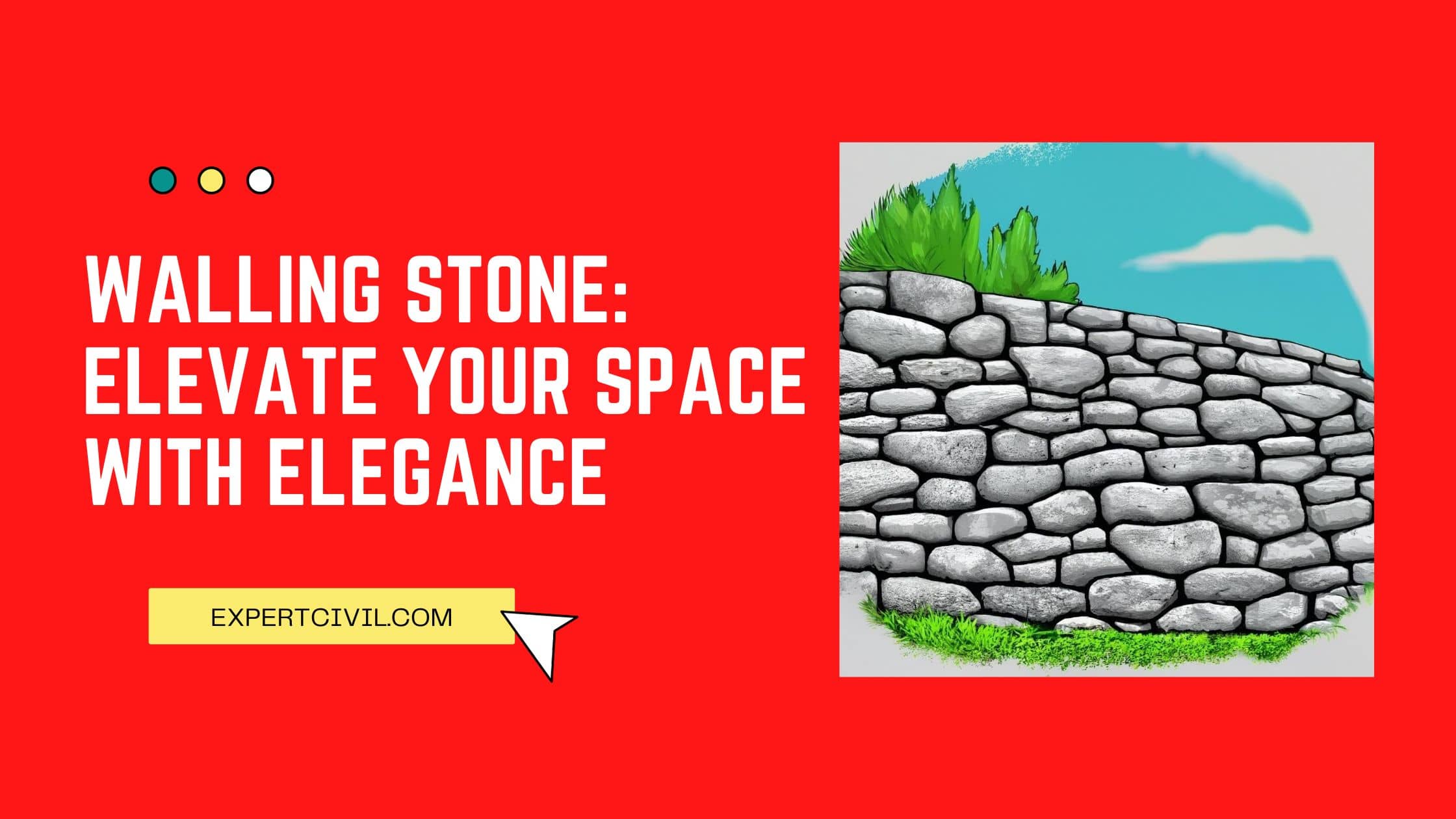Walling Stone: Elevate Your Space with Elegance