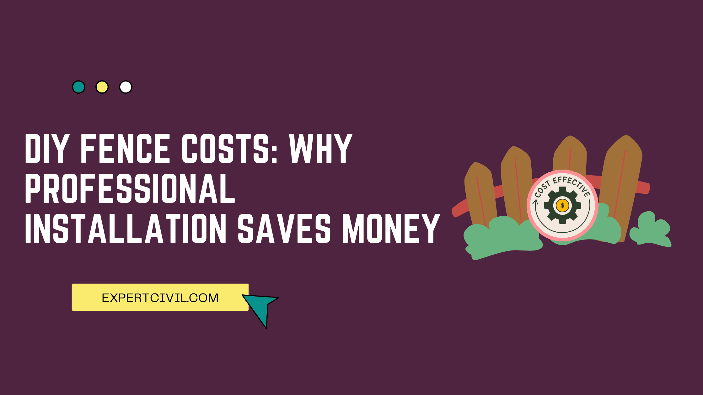 DIY Fence Costs: Why Professional Installation Saves Money