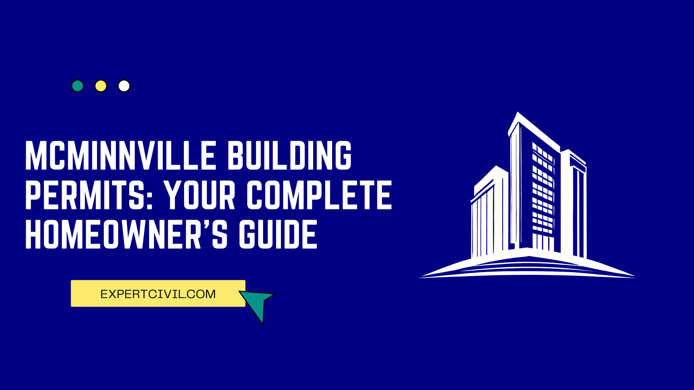 McMinnville Building Permits: Your Complete Homeowner’s Guide